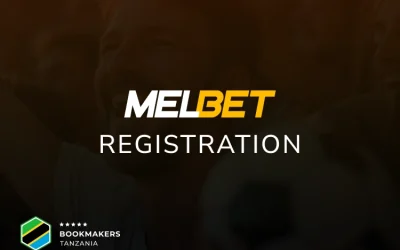 How to register for Melbet in Tanzania